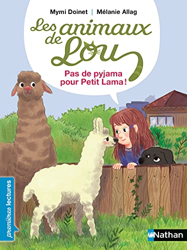 Animaux de Lou (Les) : Pas de pyjama pour Petit Lama !