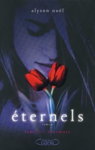 Eternels, 1. Evermore